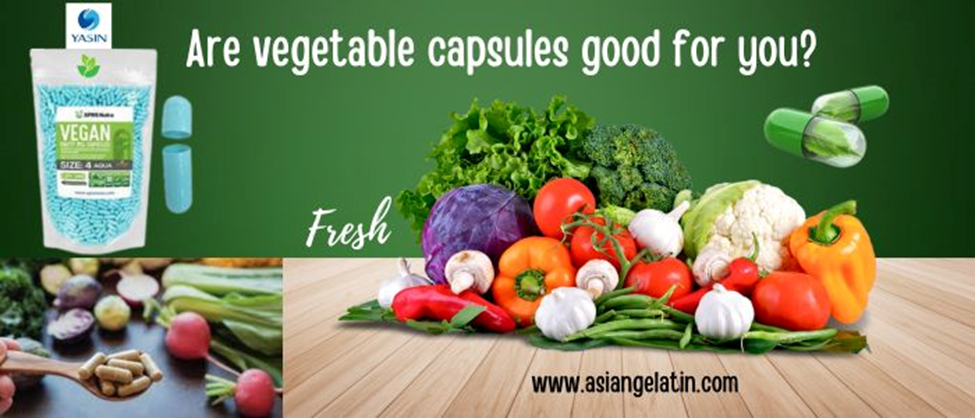vegetable capsules